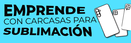 emprende con carcasas para sublimación